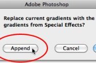 Выбираем Append, чтобы градиенты из списка Special Effects добавились к старым